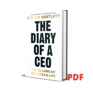 The Diary of a CEO : The 33 Laws of Business and Life - Steven Bartlett