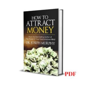How to Attract Money - Joseph Murphy