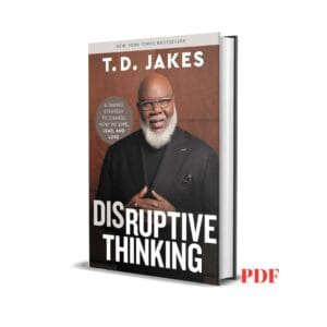 Disruptive Thinking - T. D. Jakes