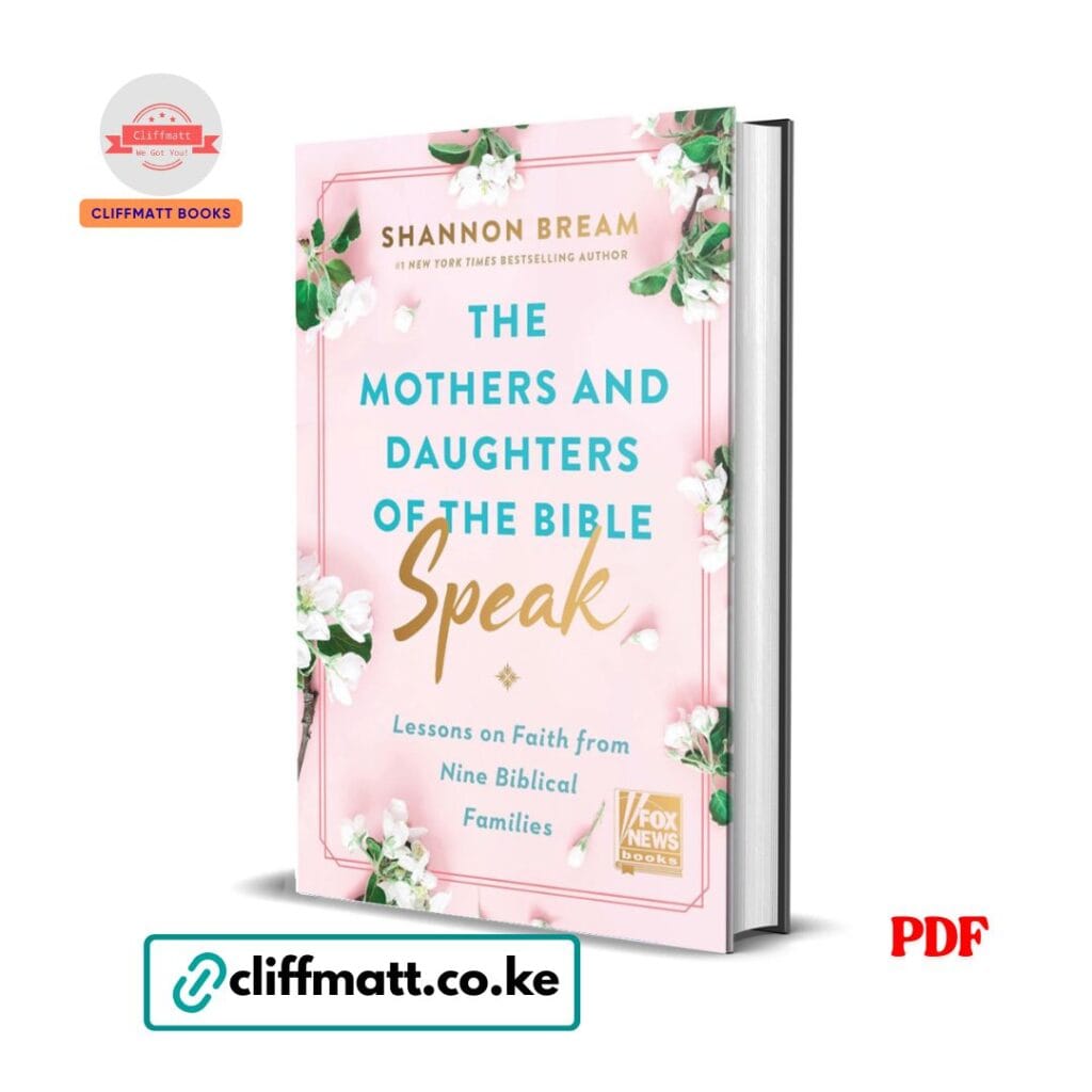 he Mothers and Daughters of the Bible Speak