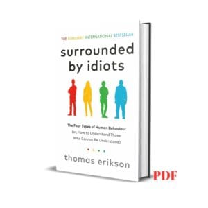 Surrounded by Idiots - Thomas Erikson