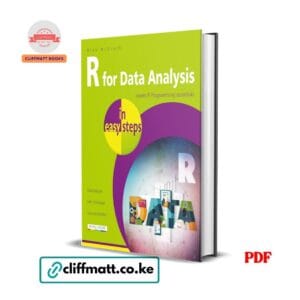 R for Data Analysis in easy steps - R Programming essentials – Mike McGrath