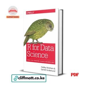 R for Data Science PDF ebook by Hadley Wickham and Garrett Grolemund – O'Reilly data science programming book available on Cliffmatt Books Kenya
