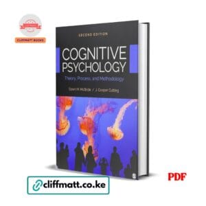Cognitive Psychology Theory Process and Methodology 2nd Edition McBride Cutting PDF eBook – Buy for Ksh 100 on Cliffmatt Books Kenya