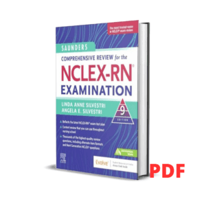 Saunders Comprehensive Review for the NCLEX-RN® Examination 9th Edition - Silvestri & Silvestri