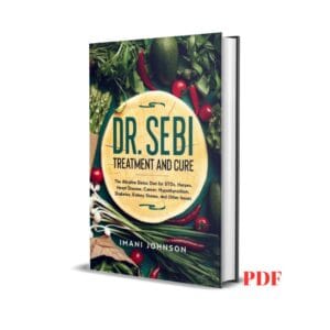 Dr. Sebi Treatment and Cure - Imani Johnson