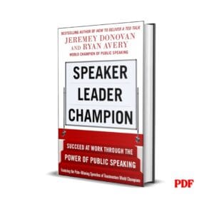 Speaker, Leader, Champion - Jeremey Donovan Pdf