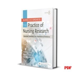 The Practice Of Nursing Research : appraisal, synthesis, and generation of evidence -