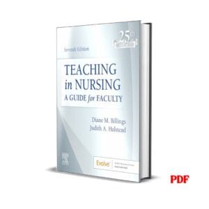 Teaching in nursing : a guide for faculty - Diane M. Billings
