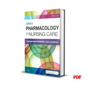 Lehne's Pharmacology for Nursing Care