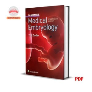 Langman's Medical Embryology - Ph.D. Sadler, T. W.