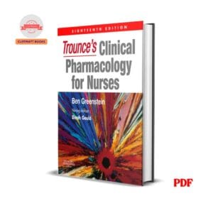 Trounce's Clinical Pharmacology for Nurses -  Ben Greenstein