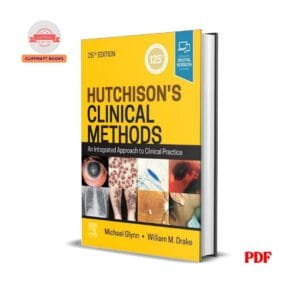 Hutchison's Clinical Methods: An Integrated Approach to Clinical Practice -  Michael Glynn