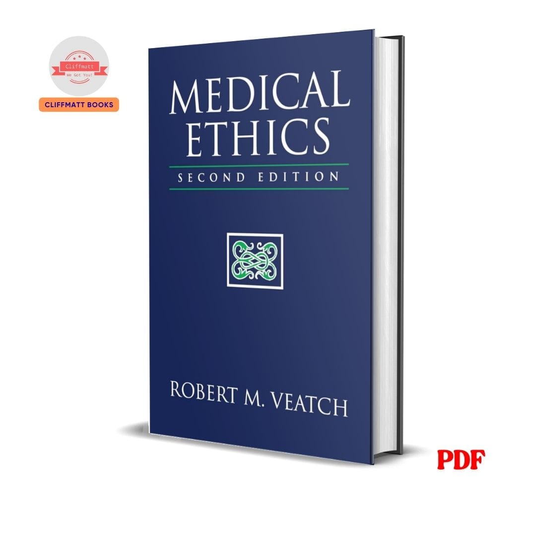 Medical Ethics - Robert M. Veatch
