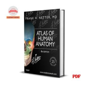 Netter Atlas of Human Anatomy - Frank H. Netter MD