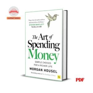 The Art Of Spending money Pdf by Morgan Housel