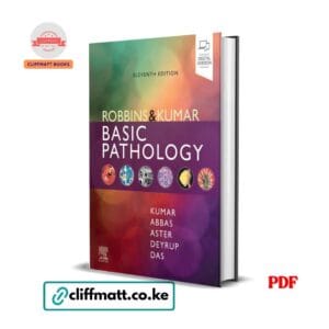 Robbins and Kumar Basic Pathology 11th Edition PDF eBook – Buy for Ksh 100 on Cliffmatt Books Kenya