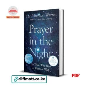 Prayer in the Night: For Those Who Work or Watch or Weep