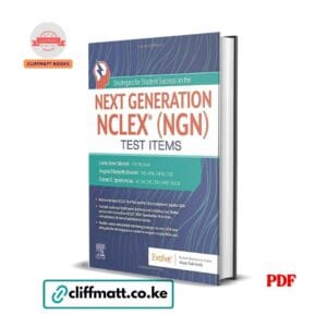 Next Generation NCLEX NGN Test Items Silvestri Elsevier PDF eBook – Strategies for Student Success – Buy for Ksh 100 on Cliffmatt Books Kenya
