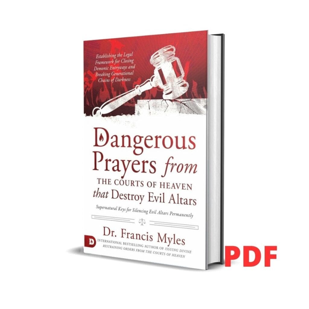 Dangerous Prayers from the Courts of Heaven that Destroy Evil Altars PDF download Kenya — available on Cliffmatt Books for KSh 100